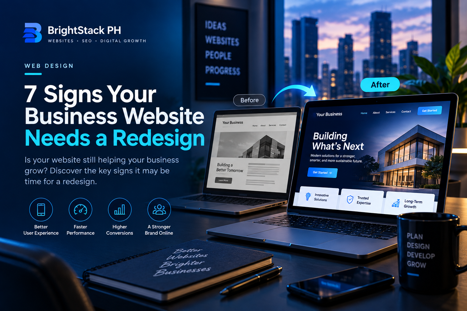 7 Signs Your Business Website Needs a Redesign - BrightStack PH